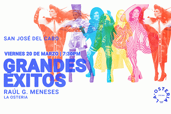 img_Raúl G. Meneses: Grandes Éxitos, San José del Cabo BCS